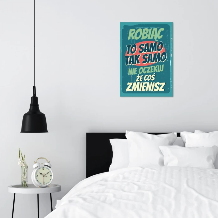 Poster metal robiąc to samo gift