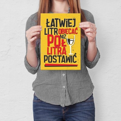 Plakat metalowy łatwiej litr obiecać Prezent