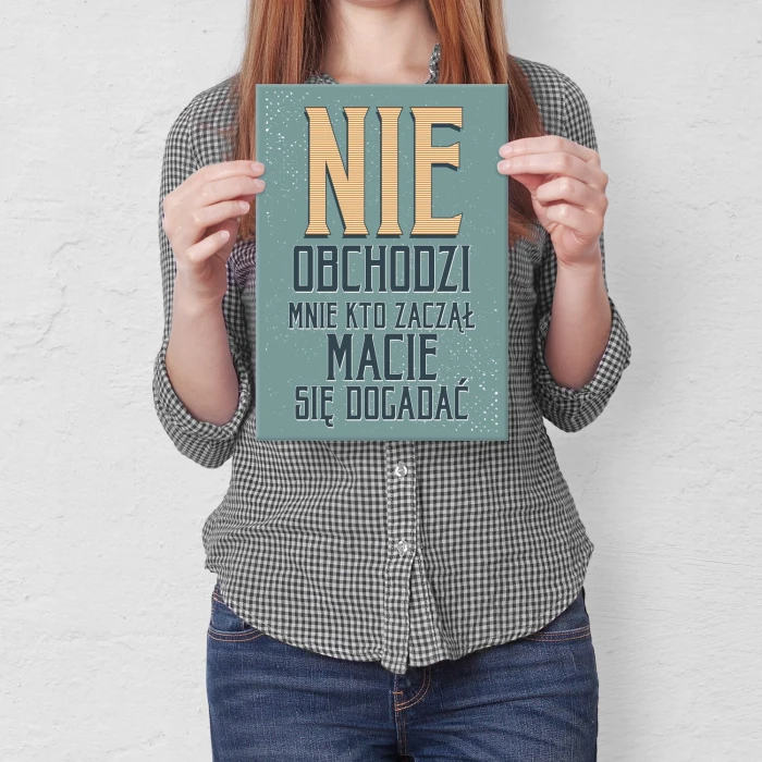 Poster metal nie obchodzi mnie gift
