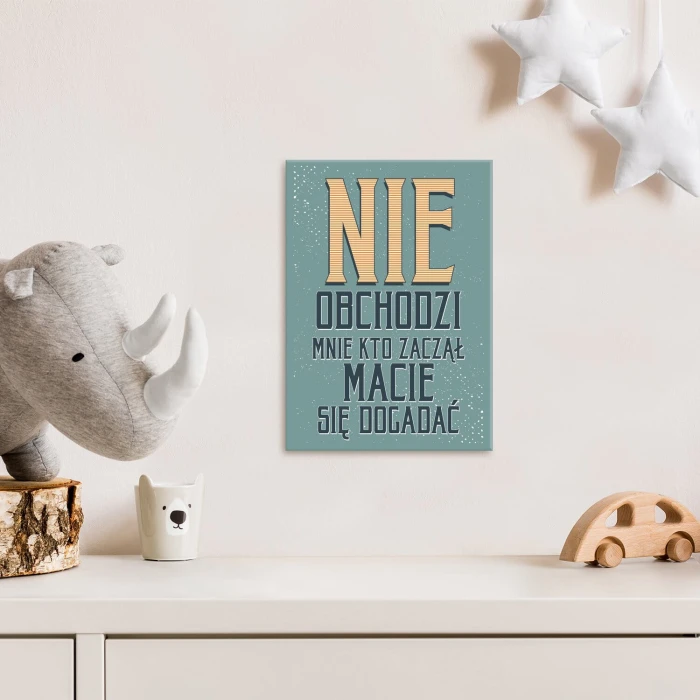 Plakat metalowy nie obchodzi mnie Prezent