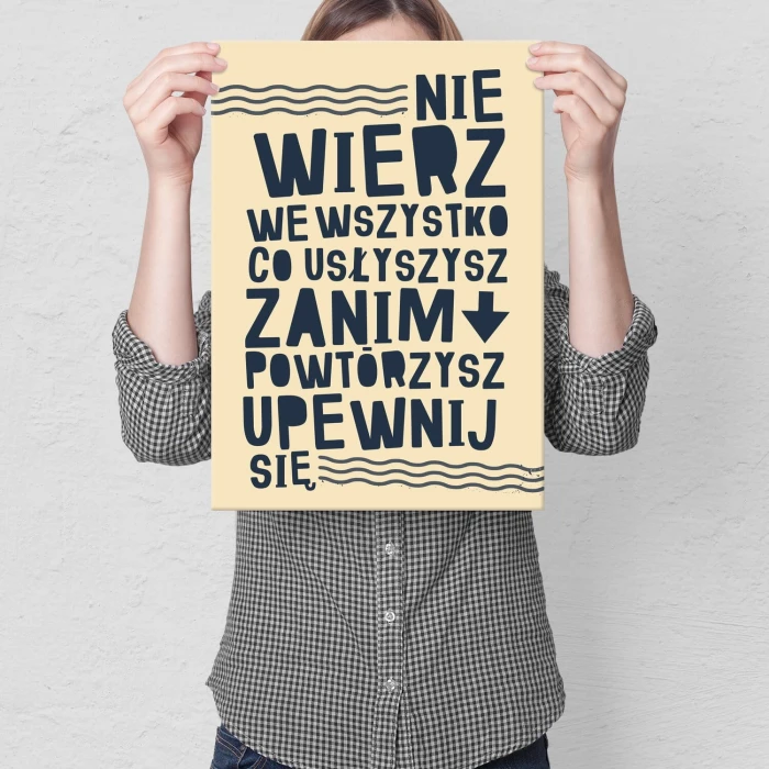 Plakat metalowy nie wierz we wszystko Prezent