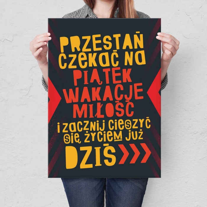Poster metal Przestań czekać gift