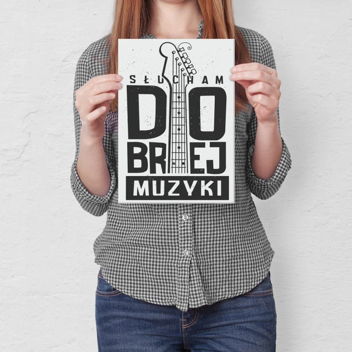 Poster metal Słucham dobrej muzyki gift