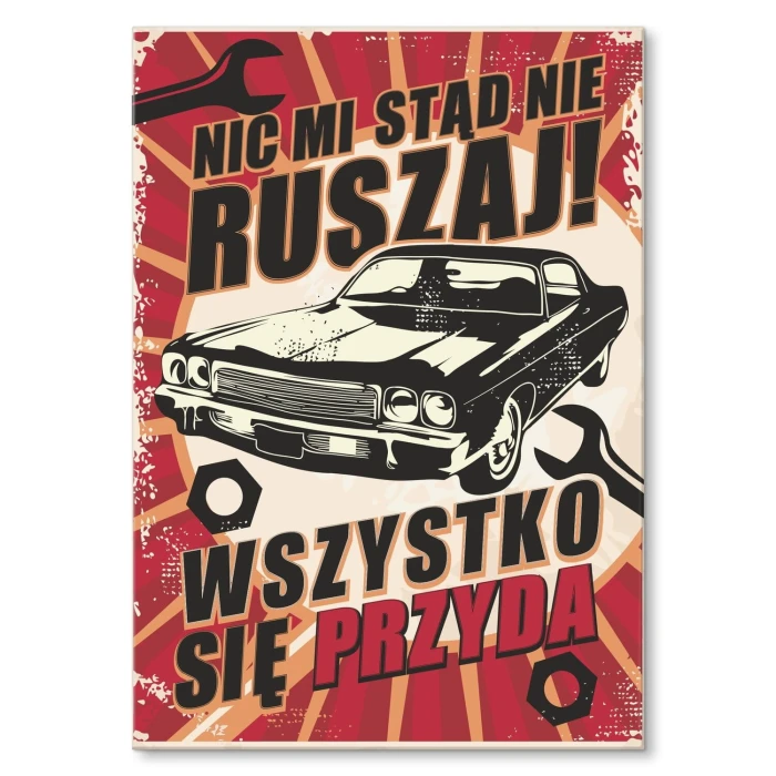 Poster metal Nic mi nie ruszaj gift