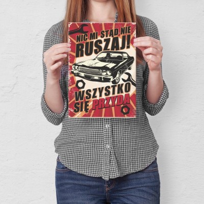 Plakat metalowy Nic mi nie ruszaj Prezent