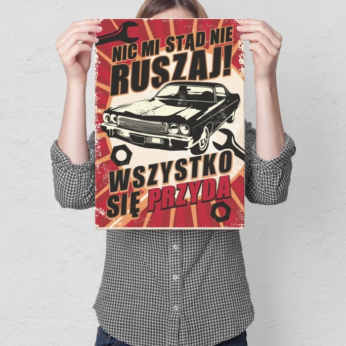 Poster metal Nic mi nie ruszaj gift