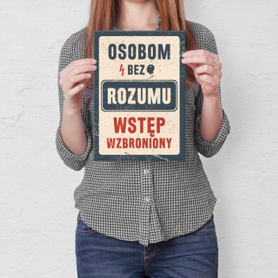 Plakat metalowy bez rozumu Prezent