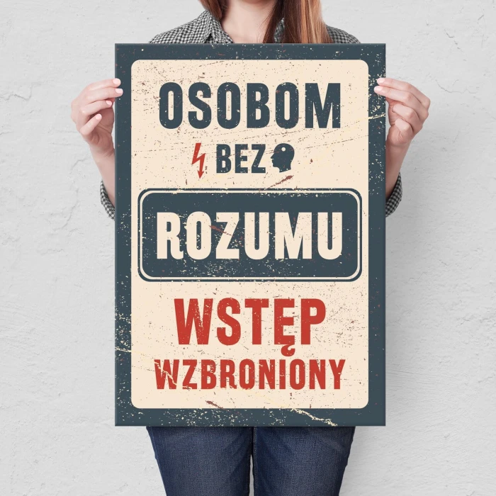 Plakat metalowy bez rozumu Prezent