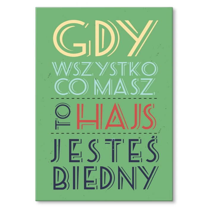 Poster metal Hajs gift