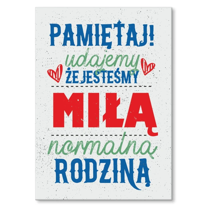 Poster metal Pamiętaj udajemy gift