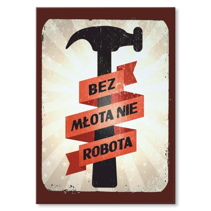 Poster metal Bez młota gift