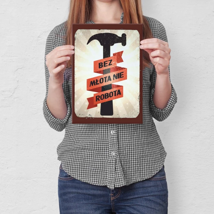Poster metal Bez młota gift