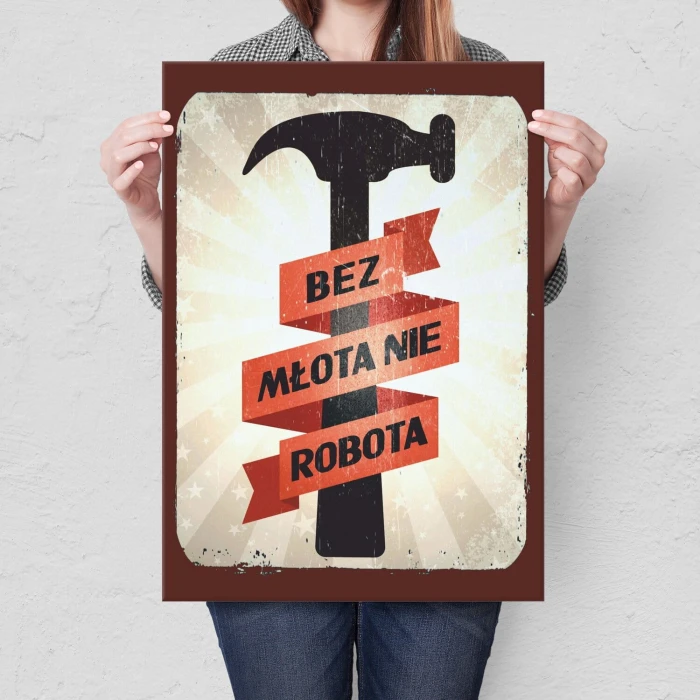 Poster metal Bez młota gift