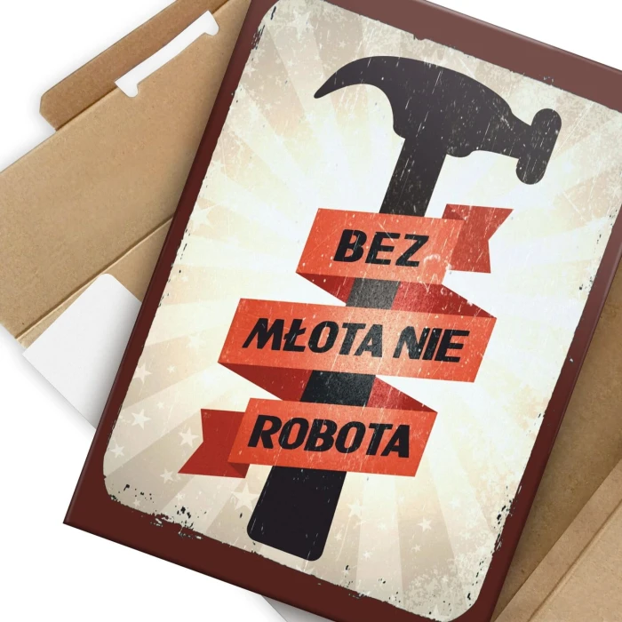 Plakat metalowy Bez młota Prezent