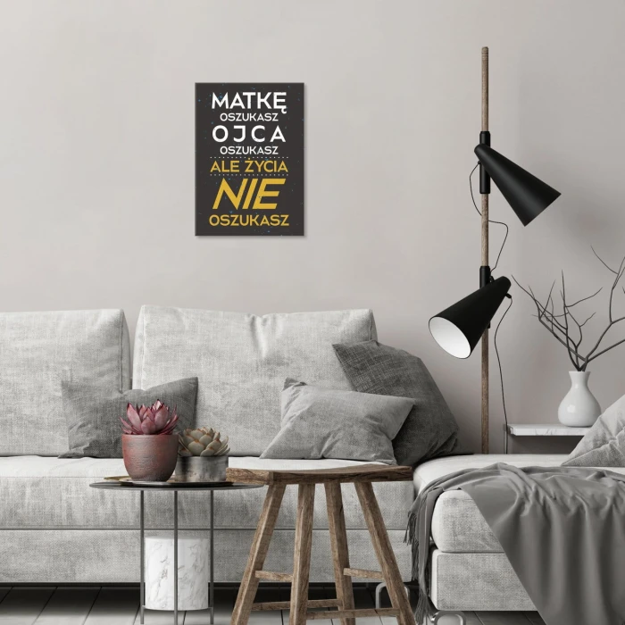 Poster metal życia nie oszukasz gift