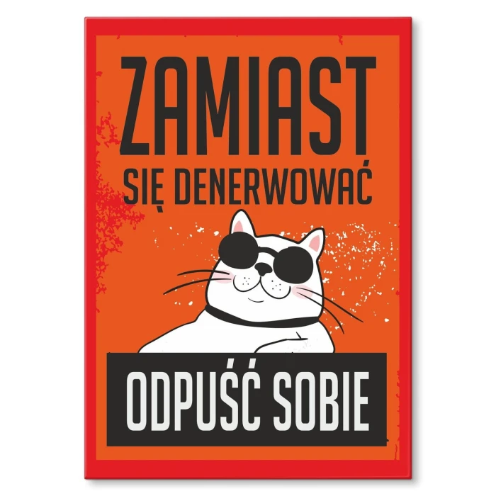 Poster metal odpuść sobie gift