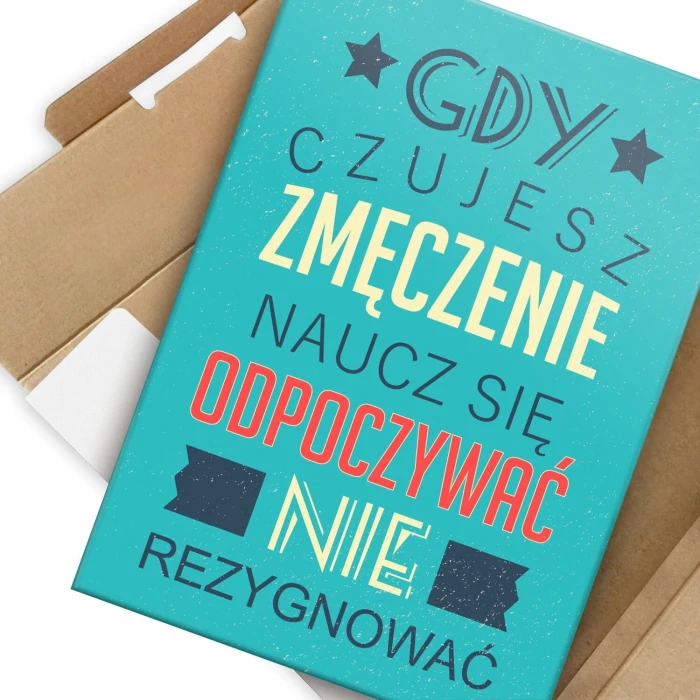 Poster metal Gdy czujesz zmęczenie gift