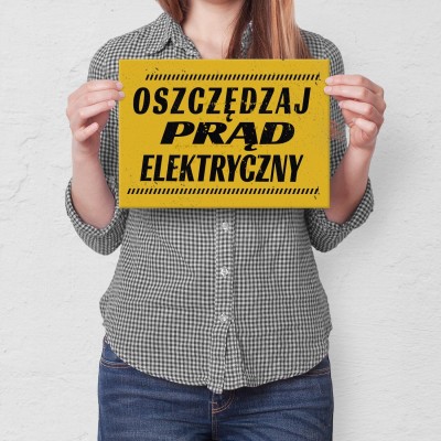 Plakat metalowy oszczędzaj prąd elektryczny Prezent