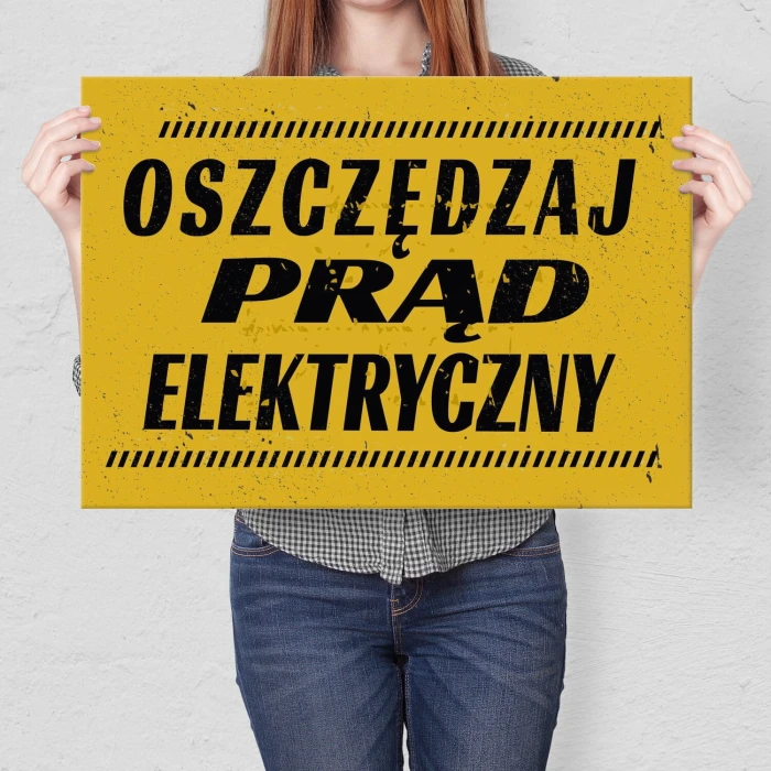 Plakat metalowy oszczędzaj prąd elektryczny Prezent