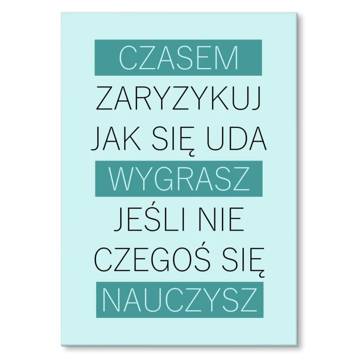 Plakat metalowy czasem zaryzykuj Prezent