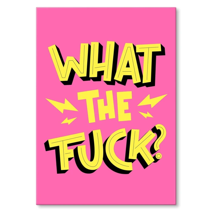 Poster metal what the fuck gift