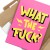 Poster metal what the fuck gift