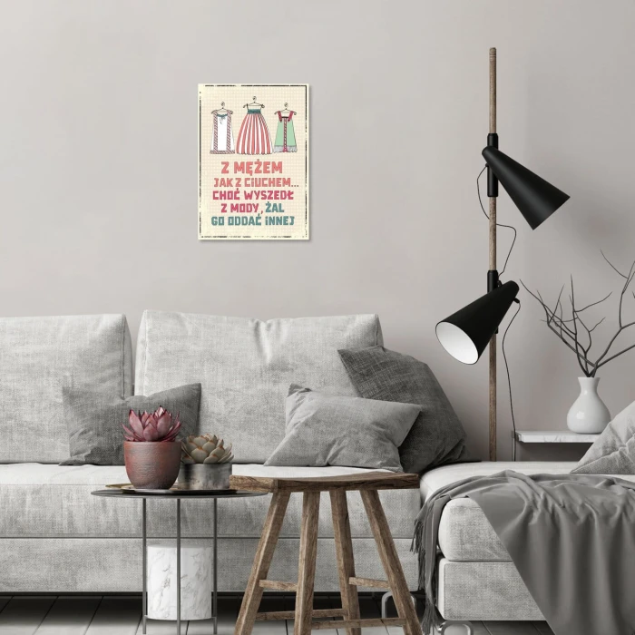 Plakat metalowy z mężem jak z ciuchem Prezent