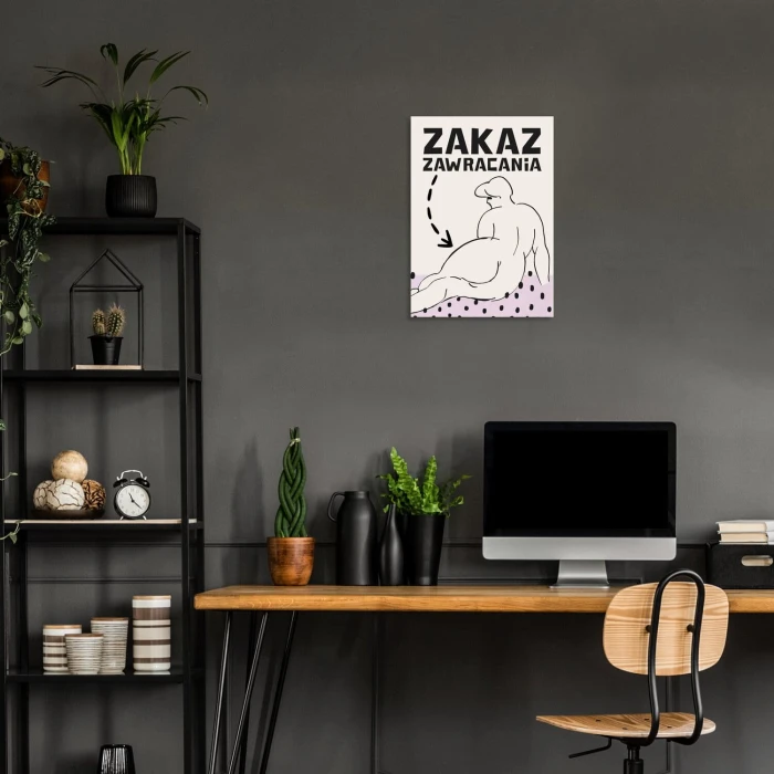 Plakat metalowy zakaz zawracania dupy Prezent