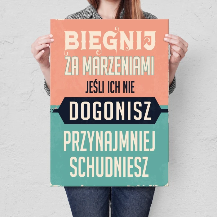 Poster metal biegnij za marzeniami gift