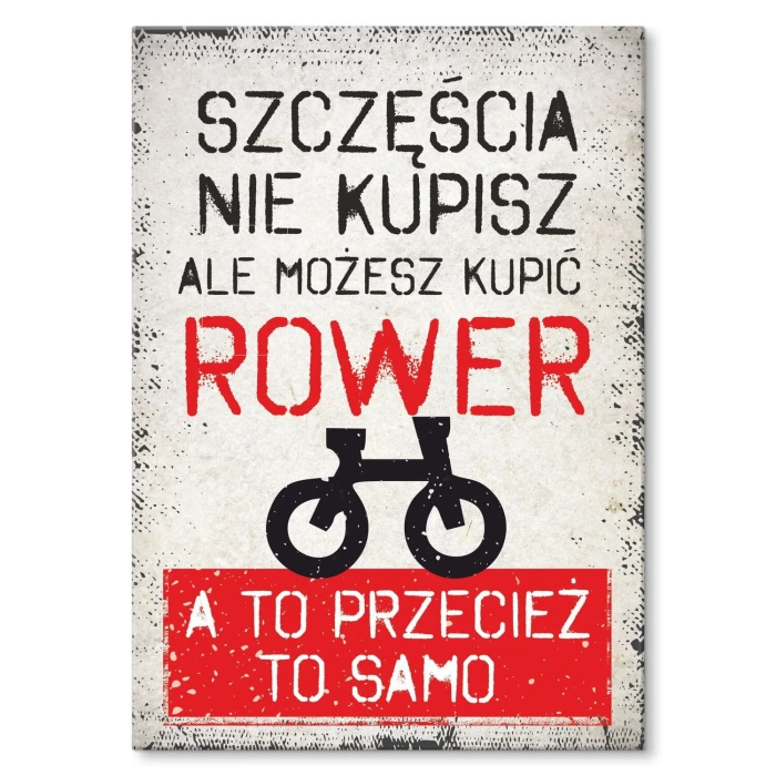 Poster metal szczęścia nie kupisz rower gift