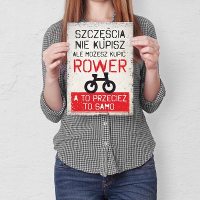 Plakat metalowy szczęścia nie kupisz rower Prezent