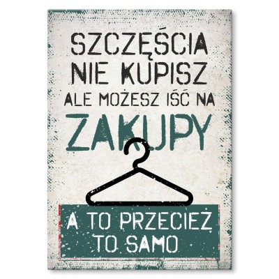 Plakat metalowy szczęście zakupy Prezent