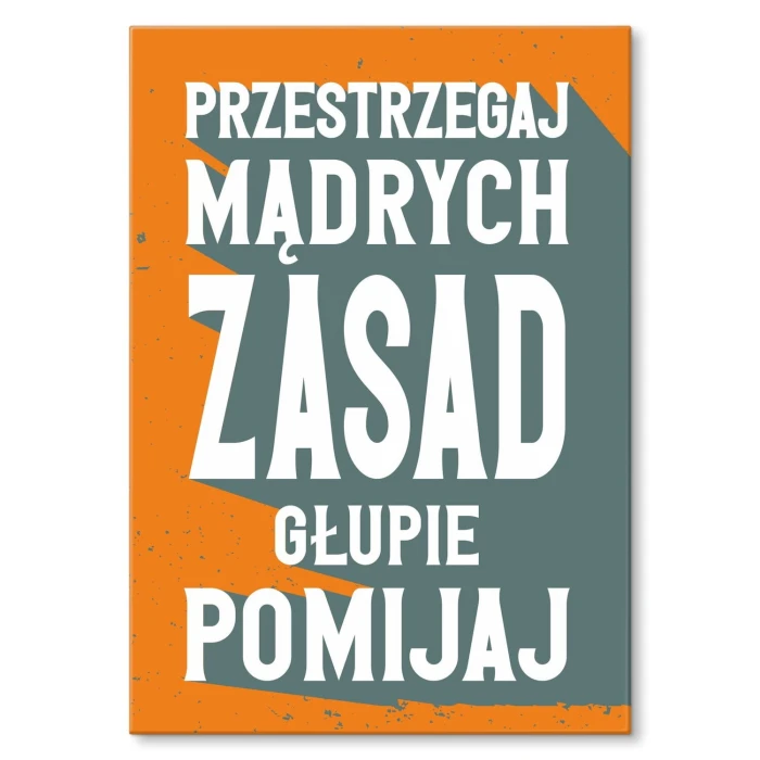 Poster metal przestrzegaj mądrych zasad gift