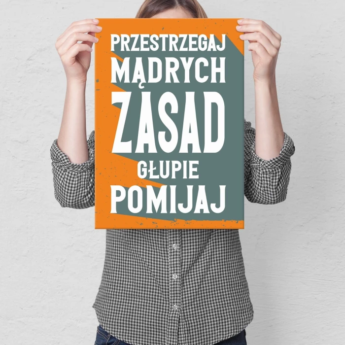 Plakat metalowy przestrzegaj mądrych zasad Prezent