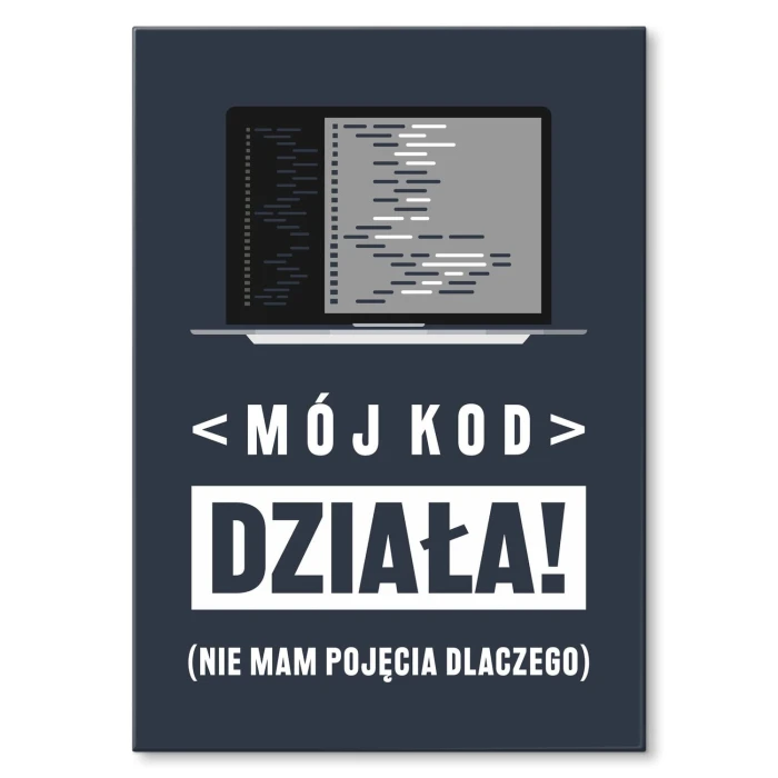 Plakat metalowy mój kod działa Prezent