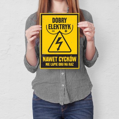 Plakat metalowy dobry elektryk Prezent