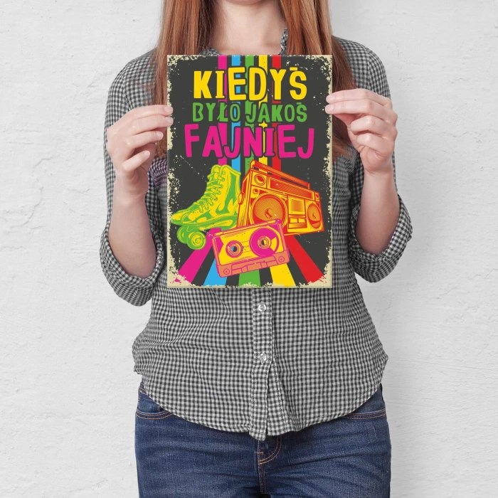 Poster metal kiedyś było fajniej gift