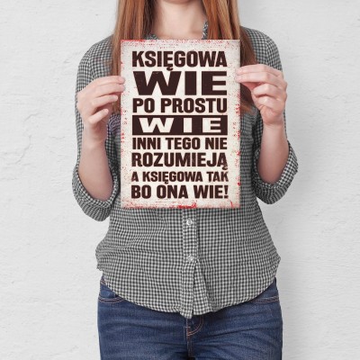 Plakat metalowy Księgowa wie Prezent