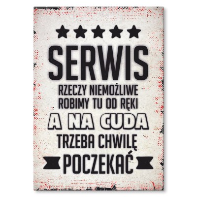 Plakat metalowy serwis rzeczy niemożliwe i cuda Prezent