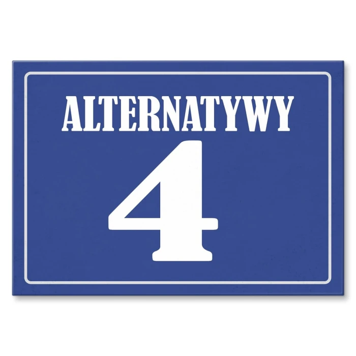 Plakat metalowy Alternatywy 4 Prezent