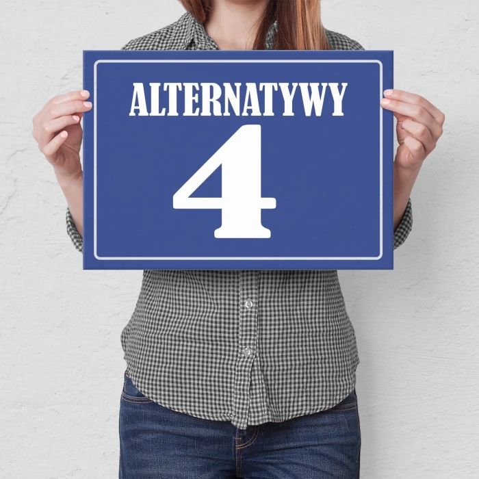 Plakat metalowy Alternatywy 4 Prezent