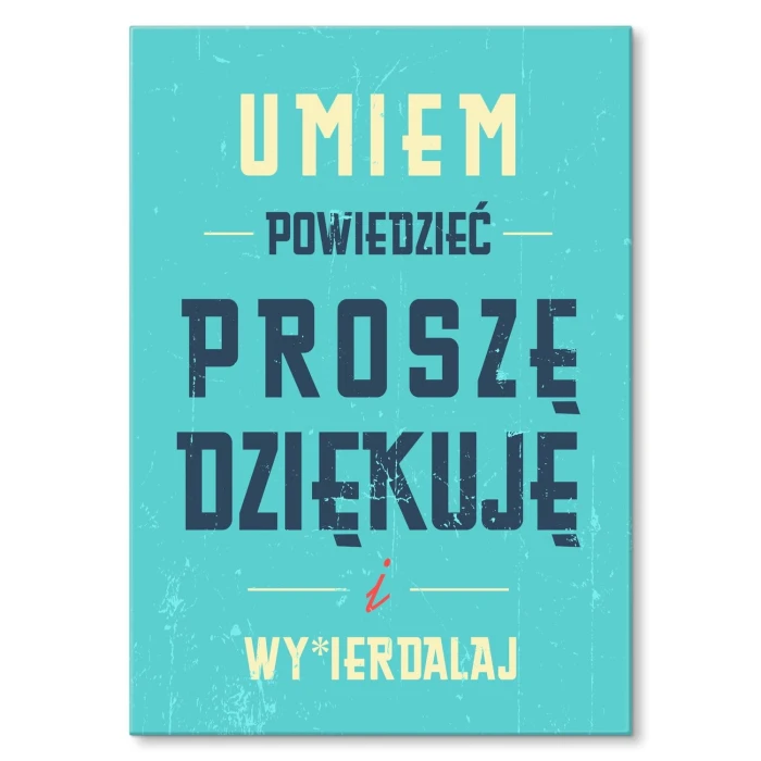Plakat metalowy umiem powiedzieć Prezent