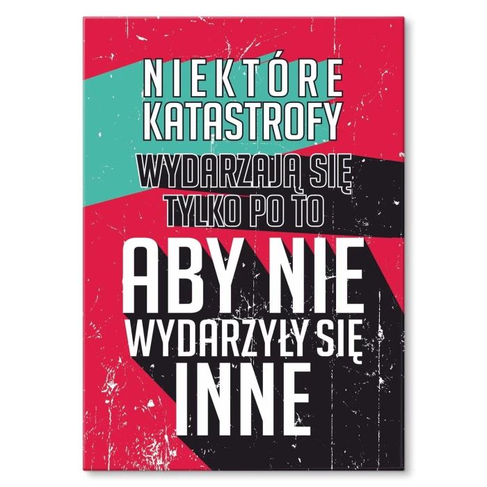 Plakat metalowy niektóre katastrofy Prezent