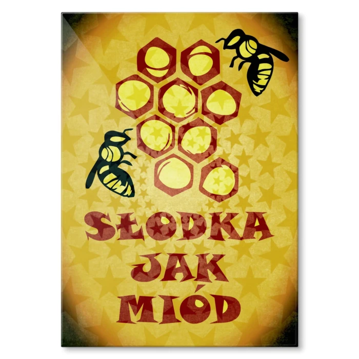 Plakat metalowy Słodka jak miód Prezent