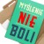 Plakat metalowy myślenie nie boli Prezent