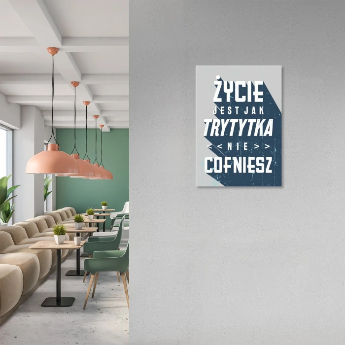 Plakat metalowy życie jak trytytka Prezent