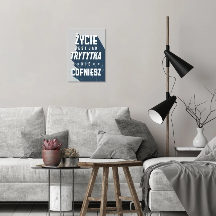 Plakat metalowy życie jak trytytka Prezent