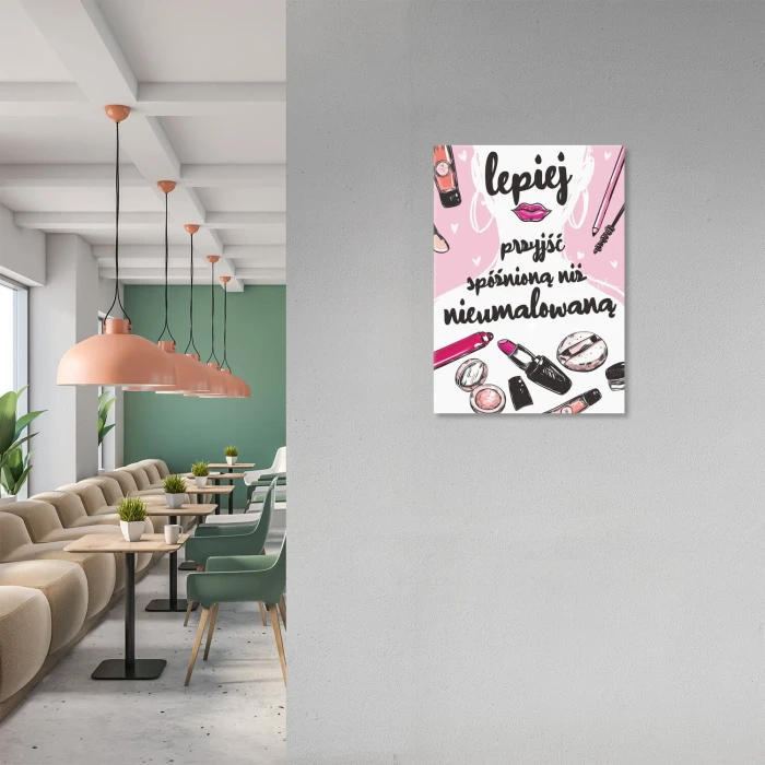 Poster metal lepiej przyjść spóźnioną gift