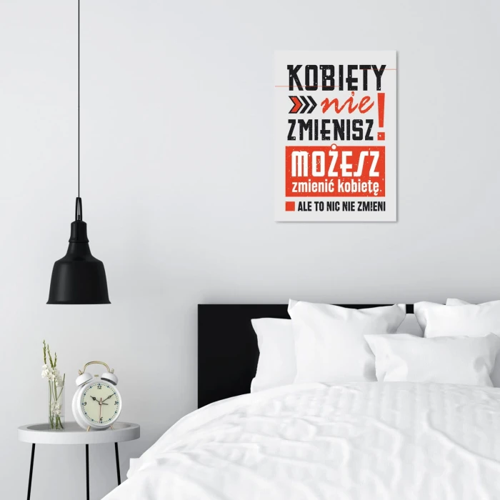 Plakat metalowy kobiety nie zmienisz Prezent