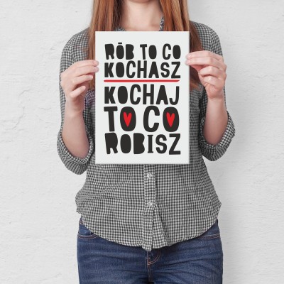 Plakat metalowy rób to co kochasz Prezent